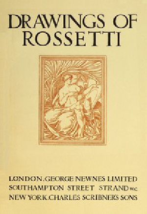 [Gutenberg 46087] • Drawings of Rossetti